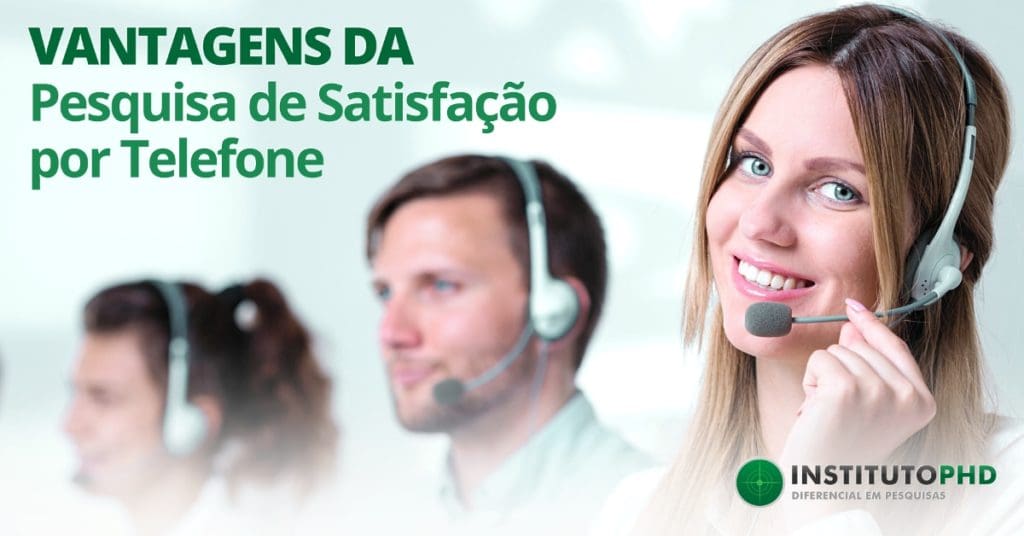 As Vantagens da Pesquisa de Satisfação por Telefone