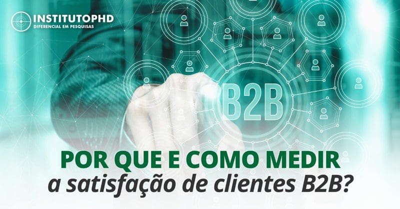 Pesquisa de Satisfação dos clientes B2B